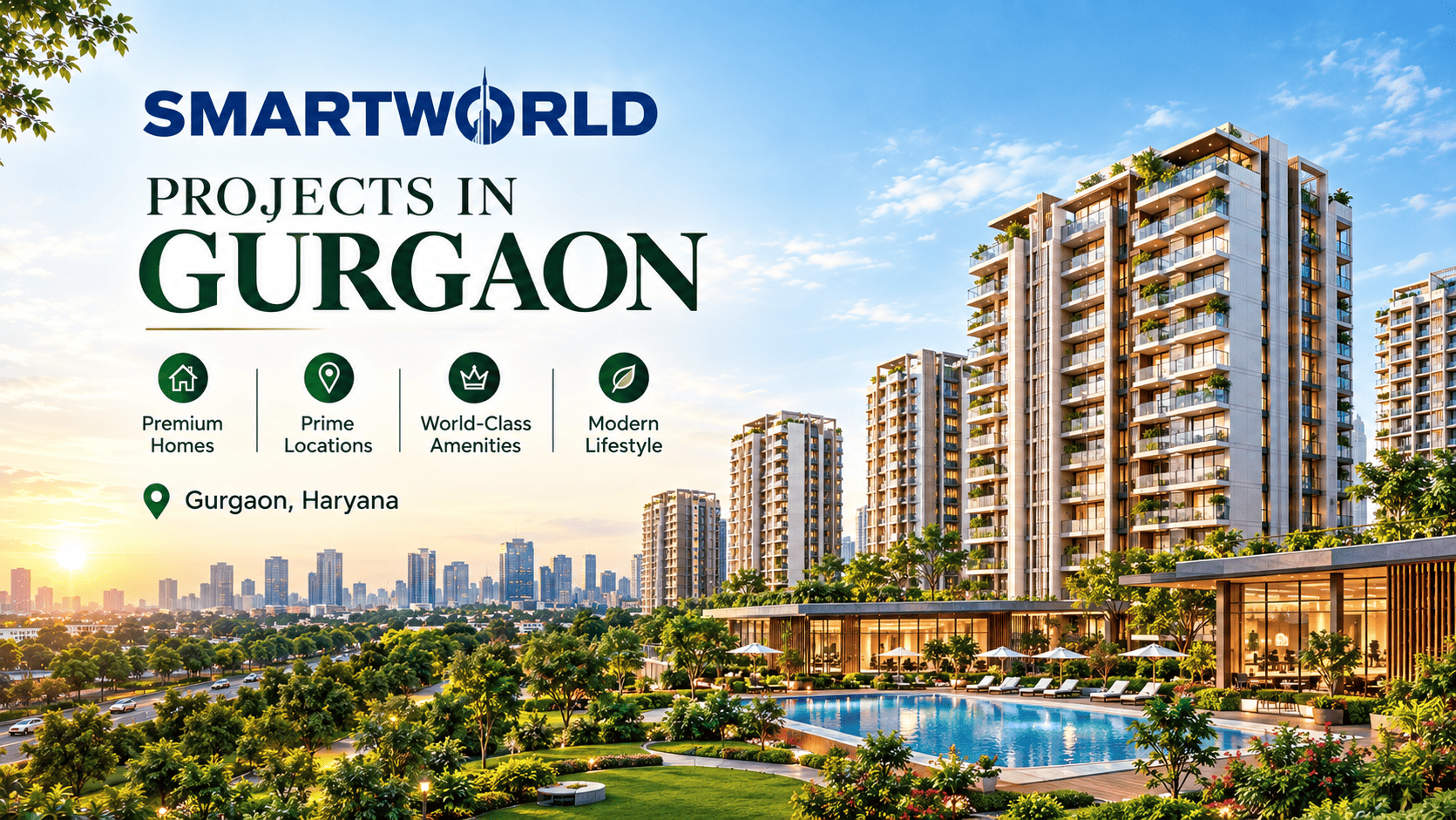 Smartworld Projects in Gurgaon