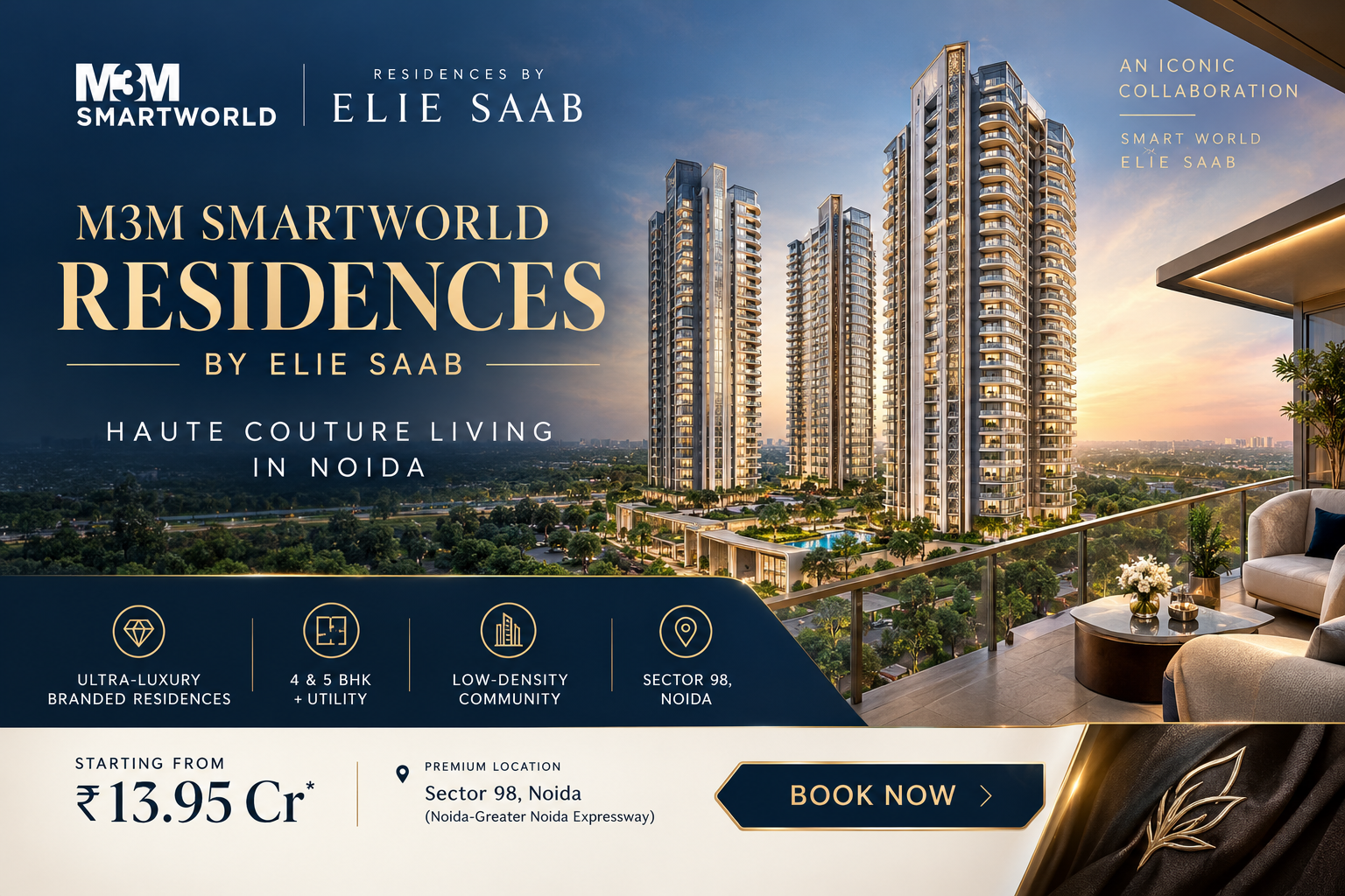 M3M Smartworld Residences by ELIE SAAB - Ultra Luxury Branded Residences Sector 98 Noida