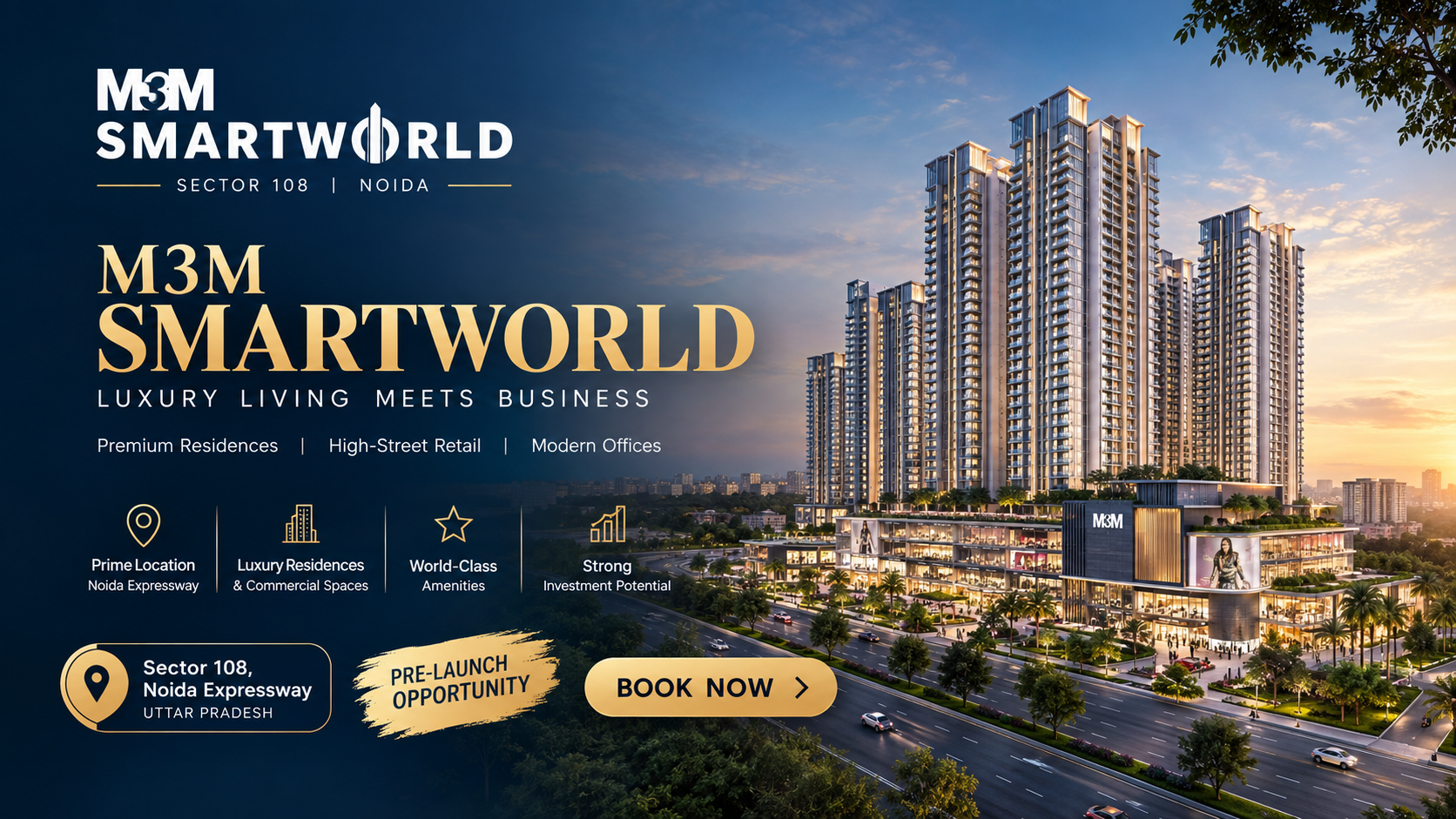 M3M SmartWorld Sector 108 Noida - Luxury Apartments & Commercial